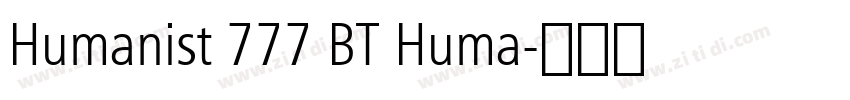 Humanist 777 BT Huma字体转换